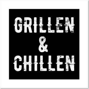 Grillen Und Chillen Grill BBQ Barbeque Geschenk Posters and Art